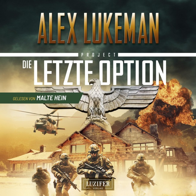 DIE LETZTE OPTION (Project 17) - Alex Lukeman
