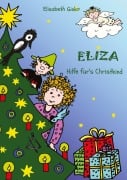Cover-Bild zum Titel 'Eliza - Hilfe für's Christkind' von 'Elisabeth Ginko'