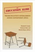Cover-Bild zum Titel 'The Education Alibi' von ''