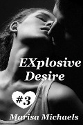 EXplosive Desire - Marisa Michaels