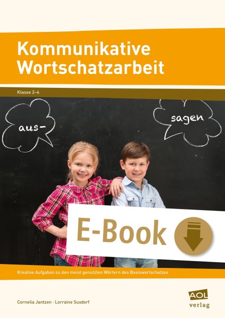 Kommunikative Wortschatzarbeit - Cornelia Jantzen, Lorraine Suxdorf