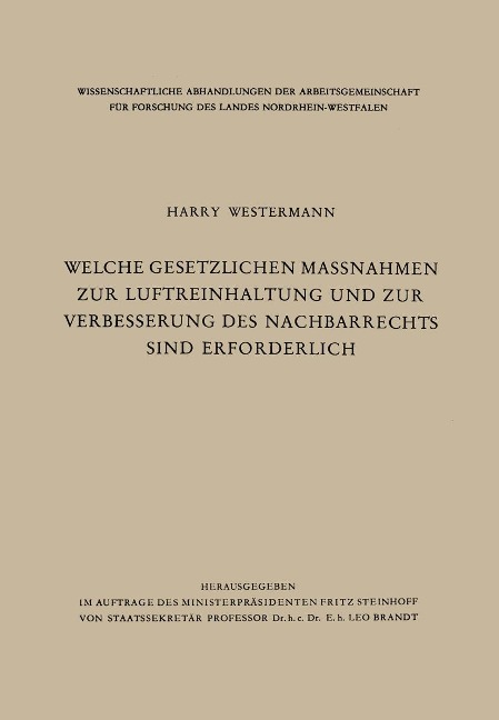 Welche gesetzlichen Maßnahmen zur Luftreinhaltung und zur Verbesserung des Nachbarrechts sind erforderlich? - Harry Westermann