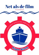 Cover-Bild zum Titel 'Net als de film (De LOVE boot, #1)' von 'Pippa Storm'