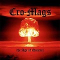 Cover-Bild zum Titel 'The Age of Quarrel' von 'Cro-Mags'