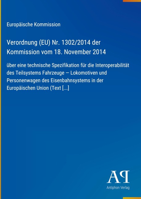 Verordnung (EU) Nr. 1302/2014 der Kommission vom 18. November 2014 - Europäische Kommission