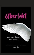 Cover-Bild zum Titel 'Überlebt' von 'Laney Rose'
