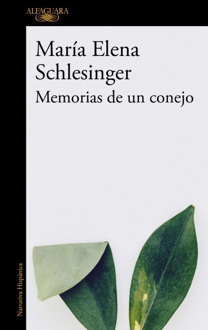 Memorias de Un Conejo / Memories of a Rabbit - María Elena Schlesinger
