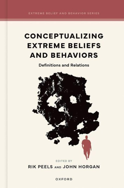 Conceptualizing Extreme Beliefs and Behaviors - 