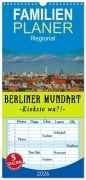 Cover-Bild zum Titel 'Familienplaner 2026 - Berliner Mundart mit 5 Spalten (Wandkalender, 21 x 45 cm) CALVENDO' von 'Christine Daus'
