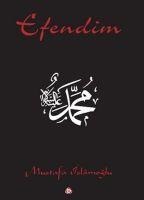 Efendim - Mustafa Islamoglu