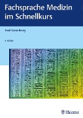 Cover-Bild zum Titel 'Fachsprache Medizin im Schnellkurs' von 'Axel Karenberg'
