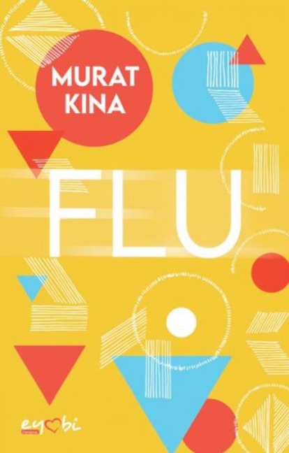 Flu - Murat Kina