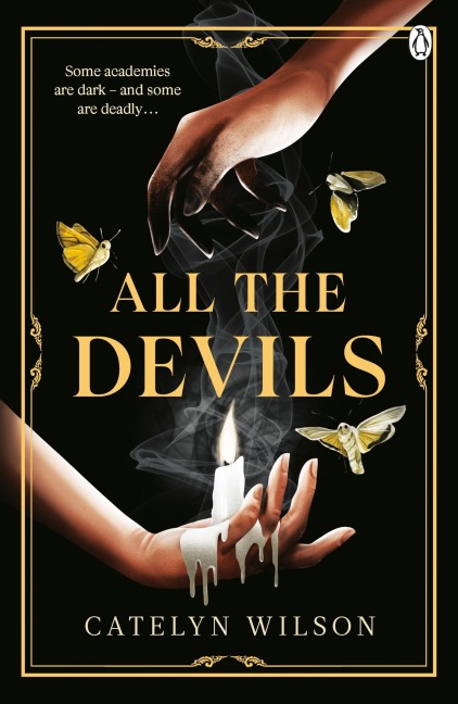 All The Devils - Catelyn Wilson