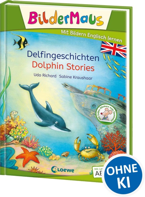 Bildermaus - Mit Bildern Englisch lernen - Delfingeschichten - Dolphin Stories - Udo Richard