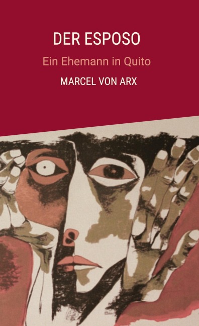 Der Esposo - Marcel von Arx