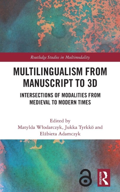 Multilingualism from Manuscript to 3D - 
