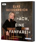 Cover-Bild zum Titel 'Ach, eine Fanfare - Liebesbekenntnisse zu Schriftstellern' von 'Elke Heidenreich'