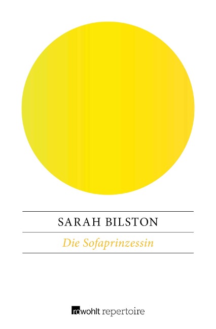 Die Sofaprinzessin - Sarah Bilston