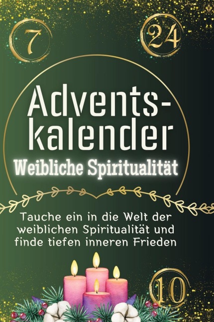 Adventskalender Weibliche Spiritualität - Liam Horn
