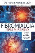 Cover-Bild zum Titel 'Fibromialgia sem mistério' von 'Manuel Martínez-Lavín'