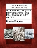 Cover-Bild zum Titel 'An Account of the Giants Lately Discovered' von 'Horace Walpole'