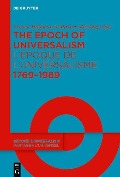 The Epoch of Universalism 1769-1989 / L'époque de l'universalisme 1769-1989 - 