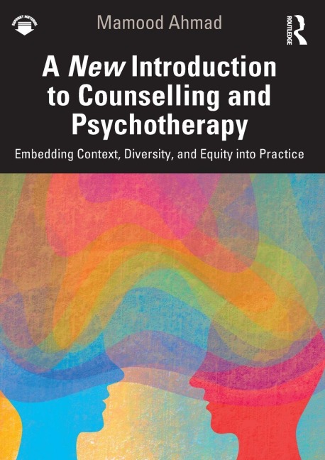 A New Introduction to Counselling and Psychotherapy - Mamood Ahmad