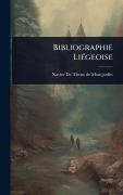 Cover-Bild zum Titel 'Bibliographie LiÃ(c)geoise' von ''