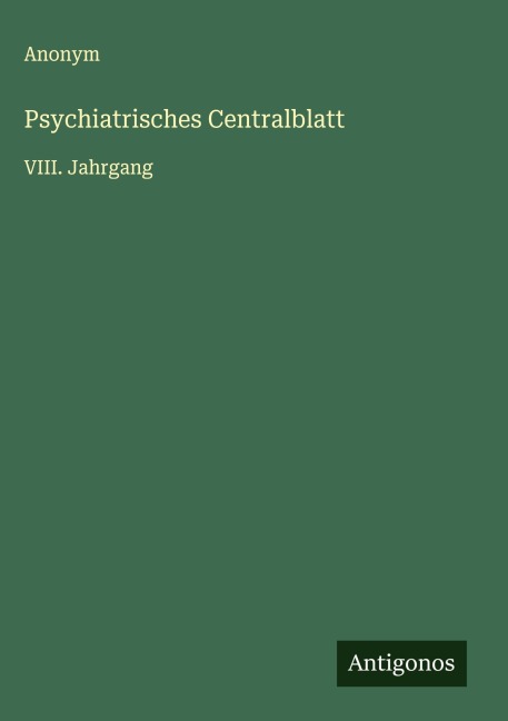 Psychiatrisches Centralblatt - Anonym