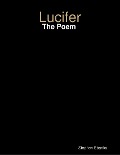 Lucifer: The Poem - Stephen Ebanks