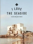 Cover-Bild zum Titel 'I Love the Seaside The surf & travel guide to Morocco' von 'Alexandra Gossink'