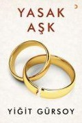 Cover-Bild zum Titel 'Yasak Ask' von 'Yigit Gürsoy'