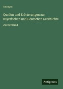 Cover-Bild zum Titel 'Quellen und Erörterungen zur Bayerischen und Deutschen Geschichte' von 'Anonym'