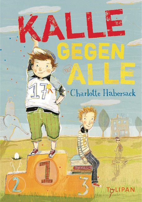 Kalle gegen alle - Charlotte Habersack