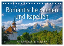 Cover-Bild zum Titel 'Romantische Kirchen und Kapellen (Tischkalender 2026 DIN A5 quer), CALVENDO Monatskalender' von 'Reinhold Ratzer'