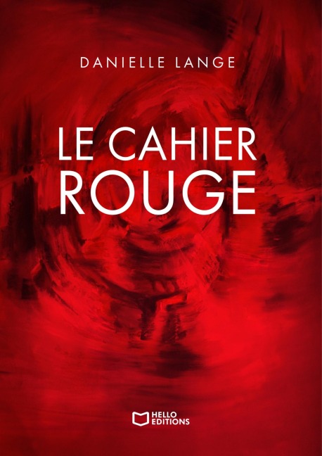 Le Cahier rouge - Danielle Lange