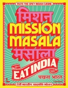 Cover-Bild zum Titel 'Mission Masala - Eat India' von 'Pavan Bajwa'