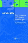 Cover-Bild zum Titel 'Akromegalie - Vom Symptom zu Diagnose und Therapie' von 'K. von Werder, S. Schaffert'
