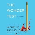 Cover-Bild zum Titel 'The Wonder Test Lib/E' von 'Michelle Richmond'