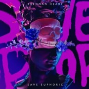 Save Euphoric (ALBUM) - Brennan Heart