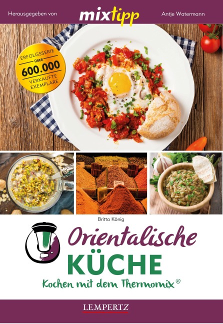 mixtipp: Orientalische Küche - Britta König