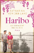 Haribo - So schmeckt das Glück - Katharina von der Lane