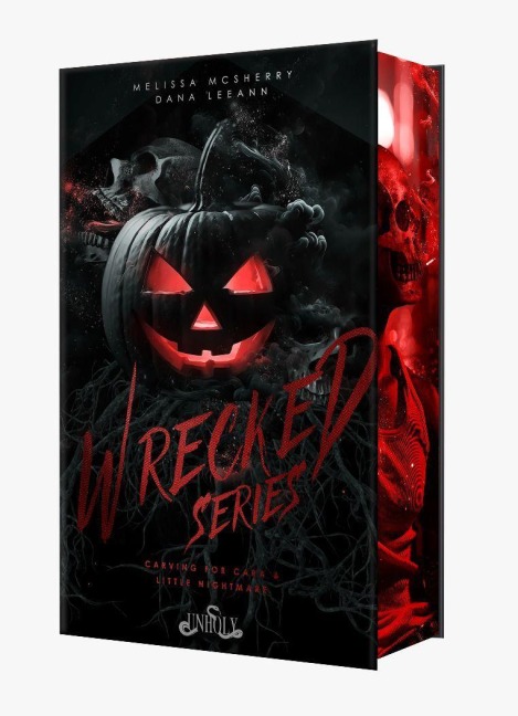 Wrecked Series - Melissa McSherry, Dana Leeann
