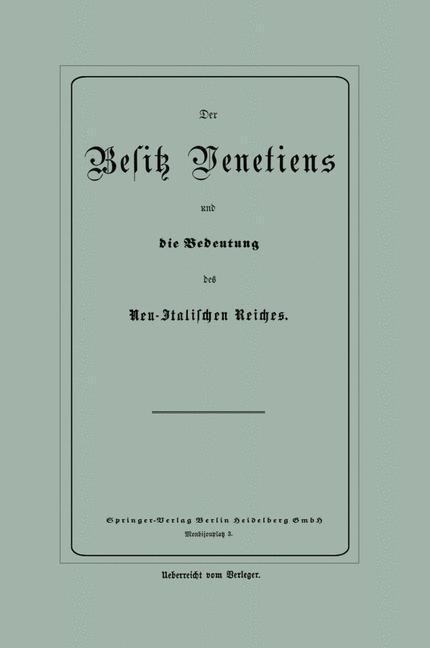 Der Besitz Venetiens und die Bedeutung des Neu-Italischen Reiches - Na Bluhm