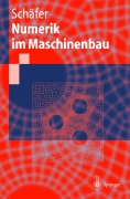 Cover-Bild zum Titel 'Numerik im Maschinenbau' von 'Michael Schäfer'