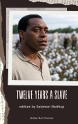 Cover-Bild zum Titel 'Twelve Years a Slave' von 'Solomon Northup'