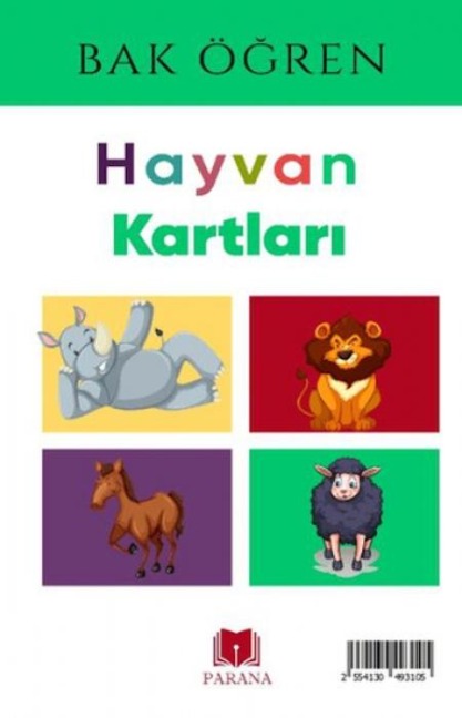 Hayvanlar - Bak Ögren Kartlari - Ilk Bilgilerim - Kollektif