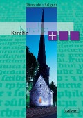 Oberstufe Religion Neu - Kirche plus - Beate Großklaus, Matthias Imkampe