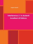 Interferenza L1 in studenti brasiliani di italiano - Angelo Tresoldi