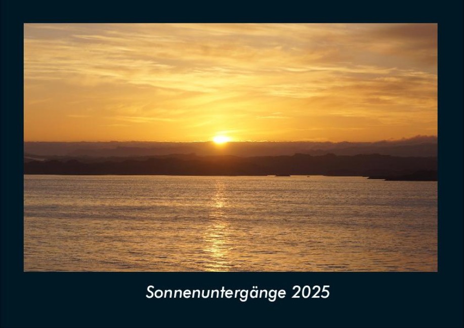 Sonnenuntergänge 2025 Fotokalender DIN A4 - Tobias Becker